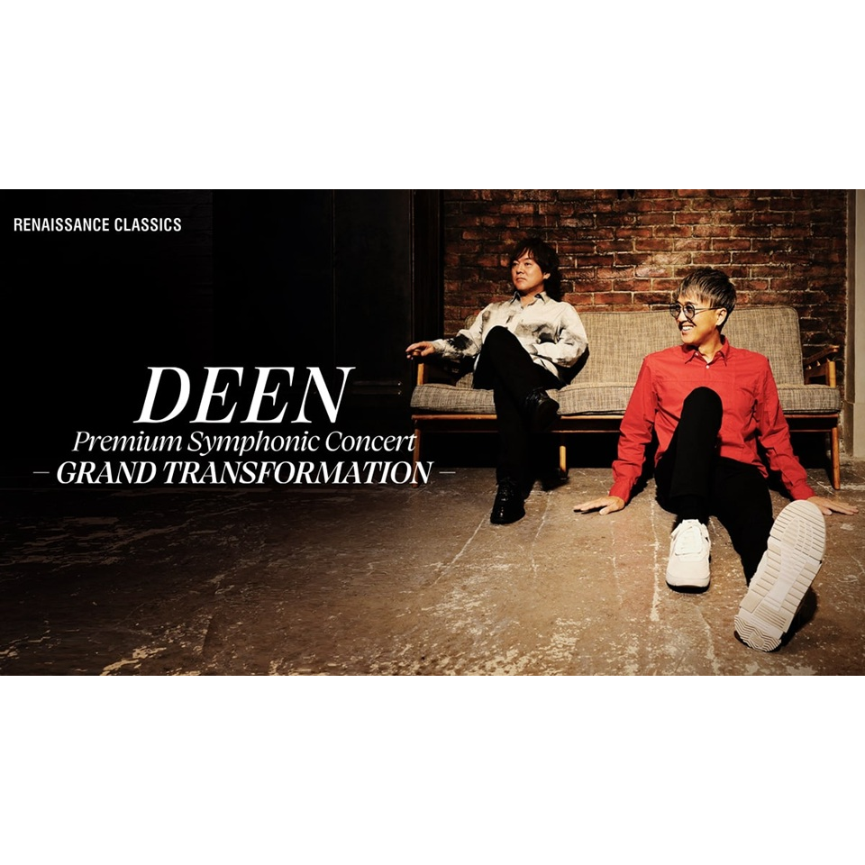 DEEN Premium Symphonic Concert -GRAND TRANSFORMATION